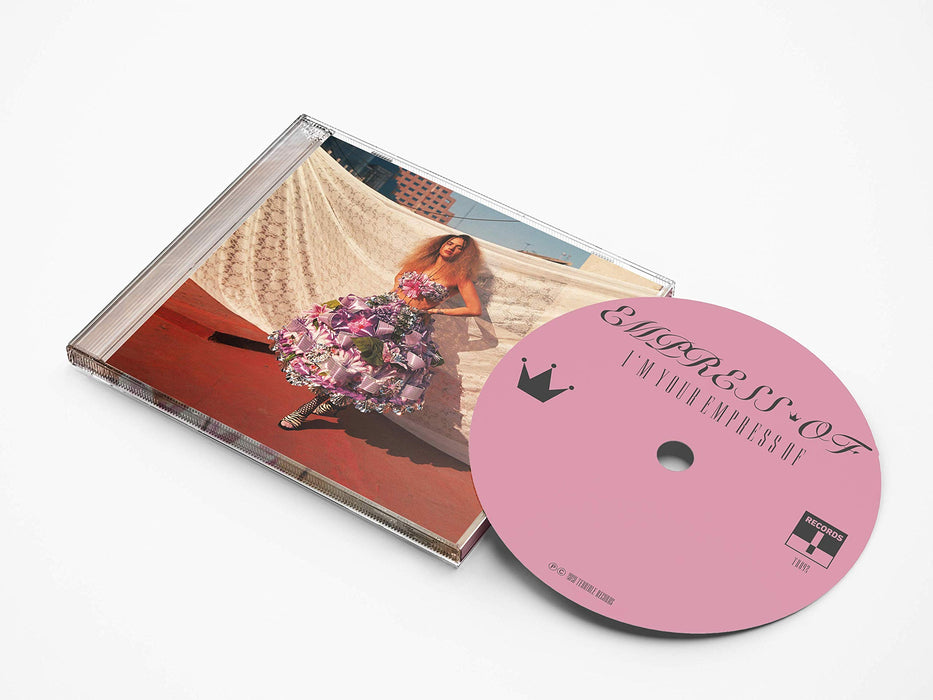 Empress Of - I Am Your Empress Of;