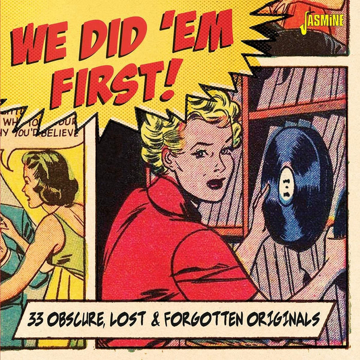 We Did 'Em First: 33 Obscure, Lost & Forgotten Originals / Various;