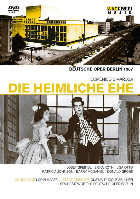 Domenico Cimarosa - Il Matrimonio Segreto / Die Heimliche Ehe;