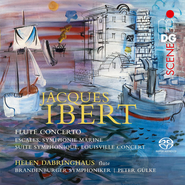 Jaques Ibert - Orchestral Works. Flute Concerto;