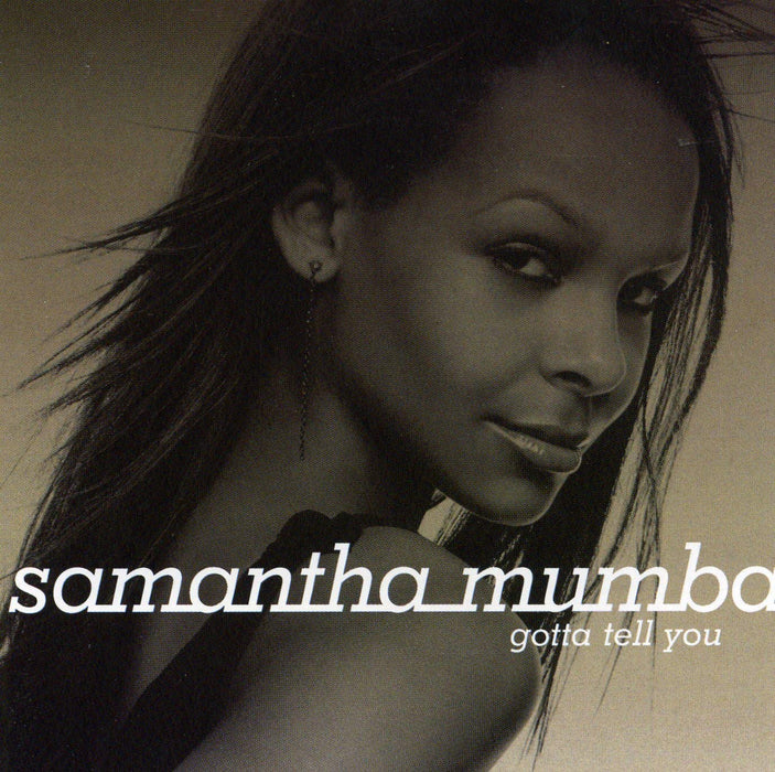 Samantha Mumba - Gotta Tell You;