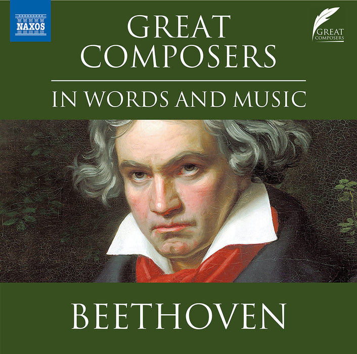 Great Composers In Words And Music: Ludwig van Beethoven;
