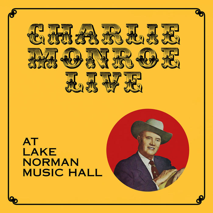 Charlie Monroe - Live At Lake Norman Music Hall;