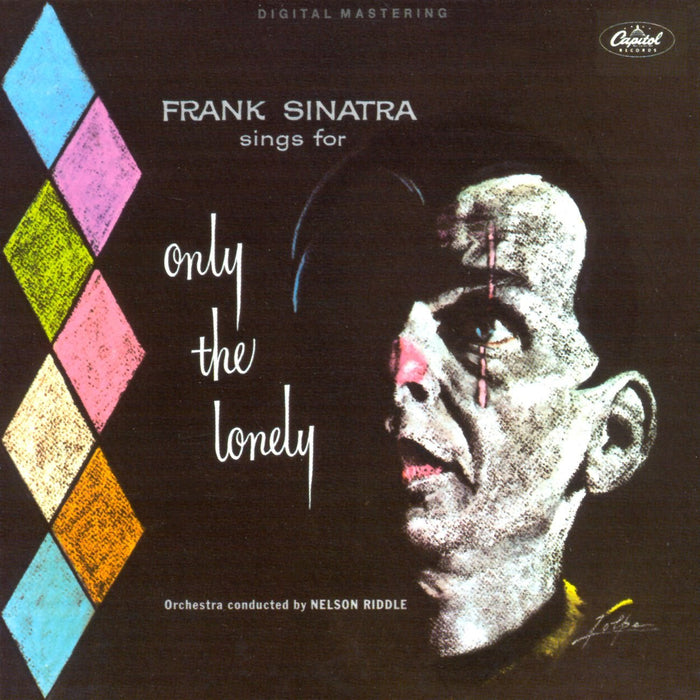 Frank Sinatra - Sings For Only The Lonely;