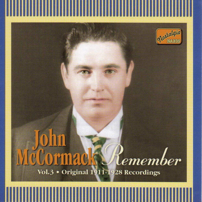 John Mccormack - Original Recordings, Vol.3 (1911-1928);