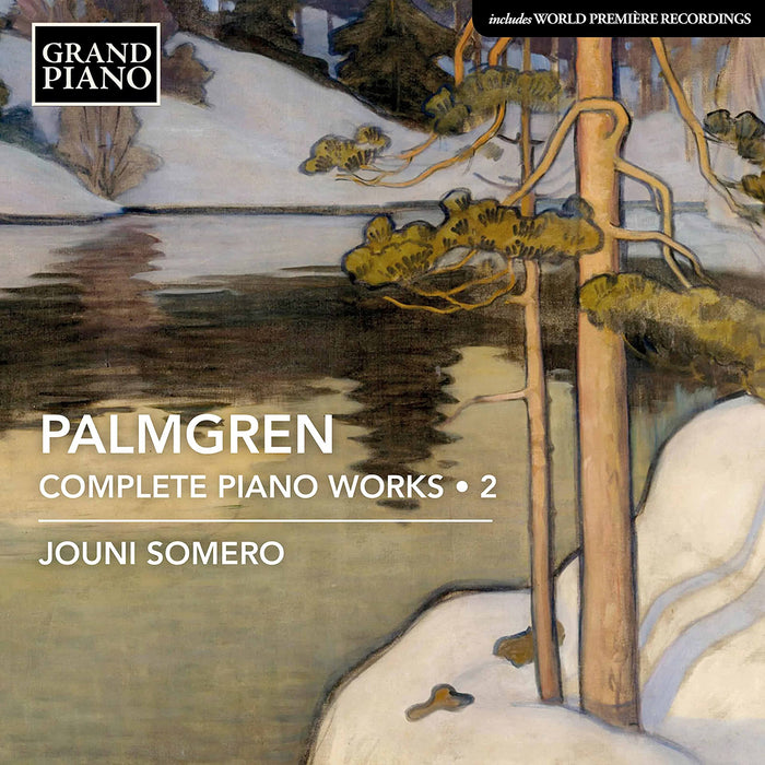Selim Palmgren - Complete Piano Works Vol.2;
