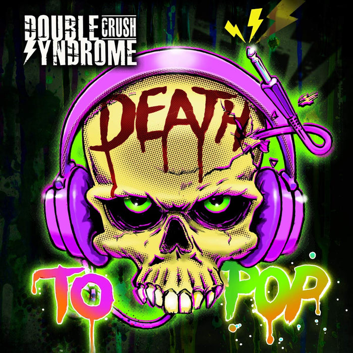 Double Crush Syndrome - Death To Pop;