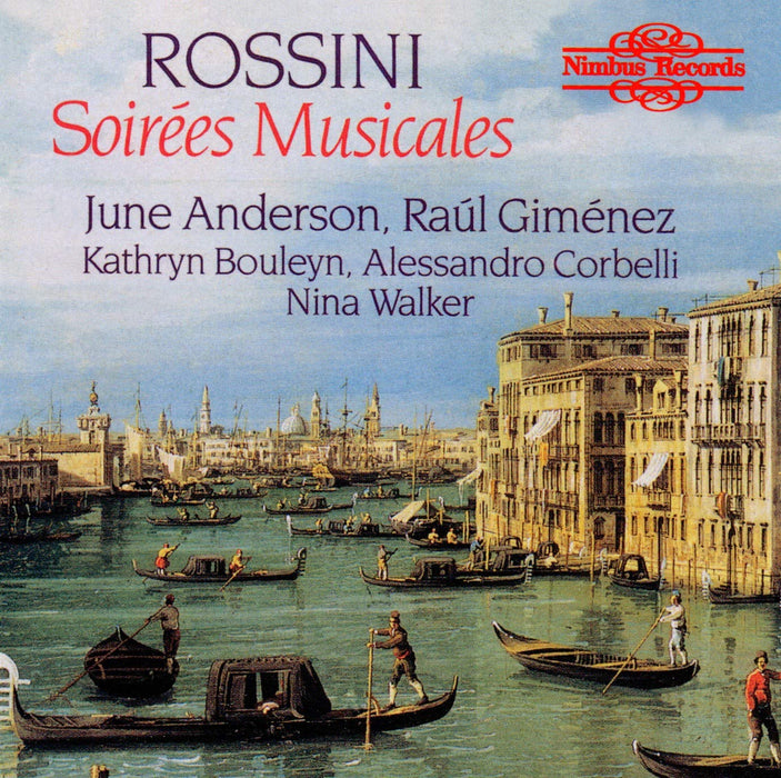 Gioacchino Rossini - Soirees Musicales;