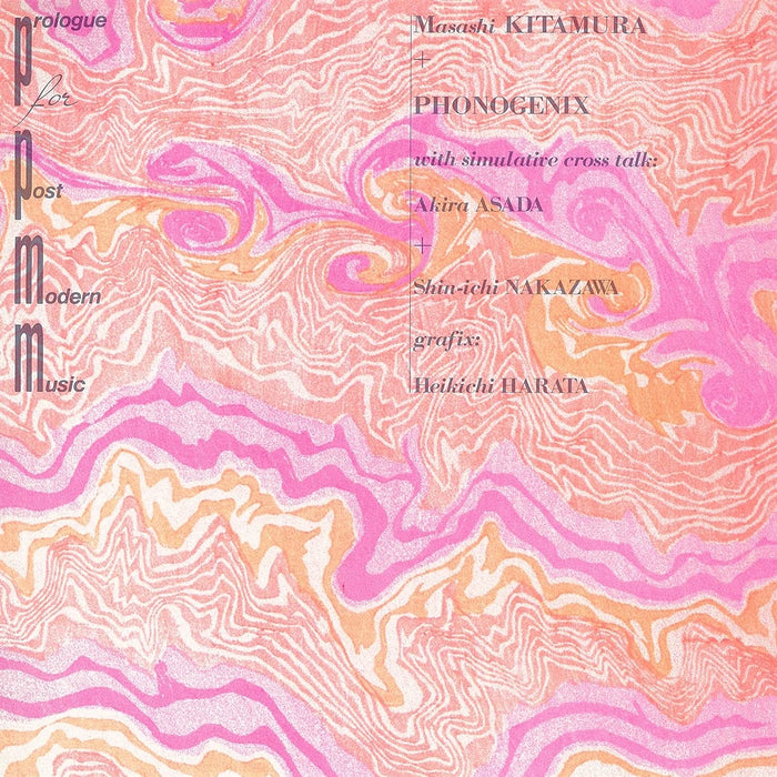 Masashi Kitamura + Phonogenix - Prologue For Post-Modern Music (Pink Vinyl);
