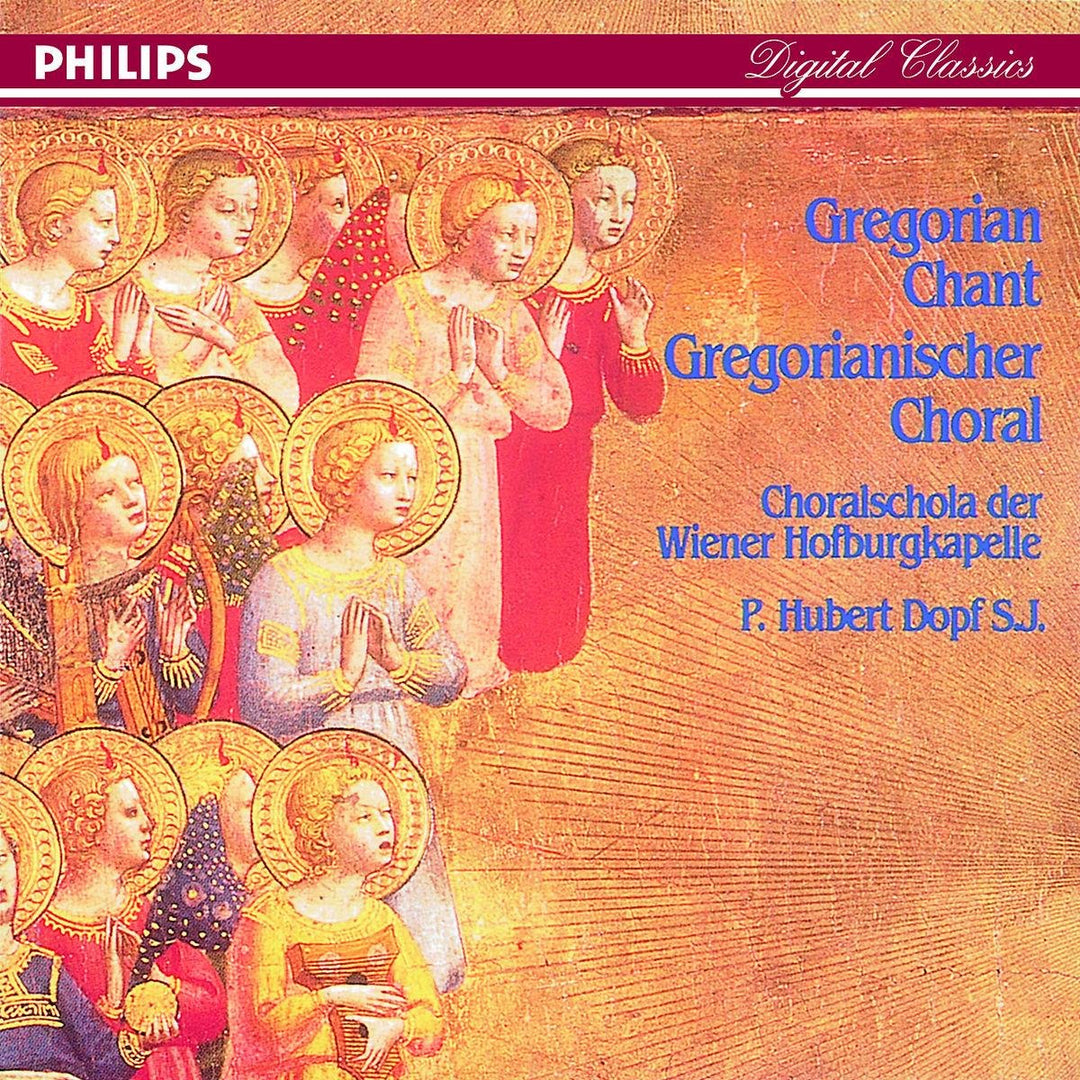 Choralschola Der Wiener Hofburgkapelle: Gregorian Chant / Gregorianischer Choral;