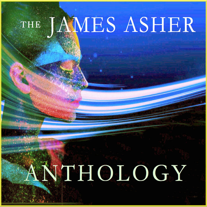 James Asher - The James Asher Anthology;