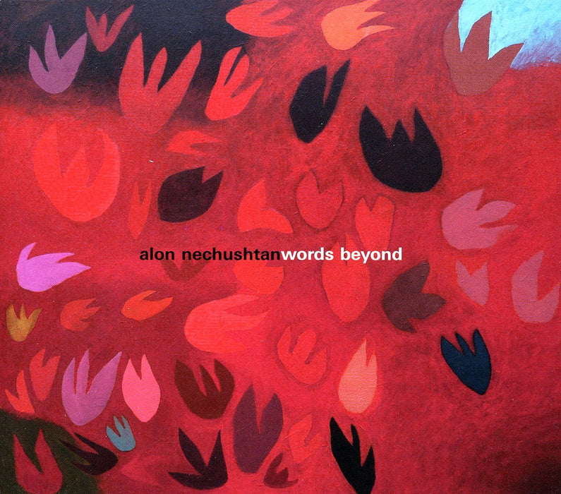 Alon Nechushtan - Words Beyond;