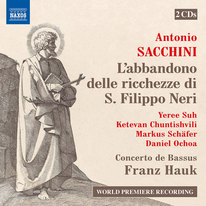 Suh/Chuntishvili/Schafer/Hauk/Concerto De Bassus - The Abandonment Of Riches By St. Philip Neri (2 CDs);