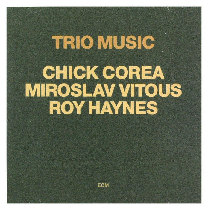 Chick Corea - Trio Music;