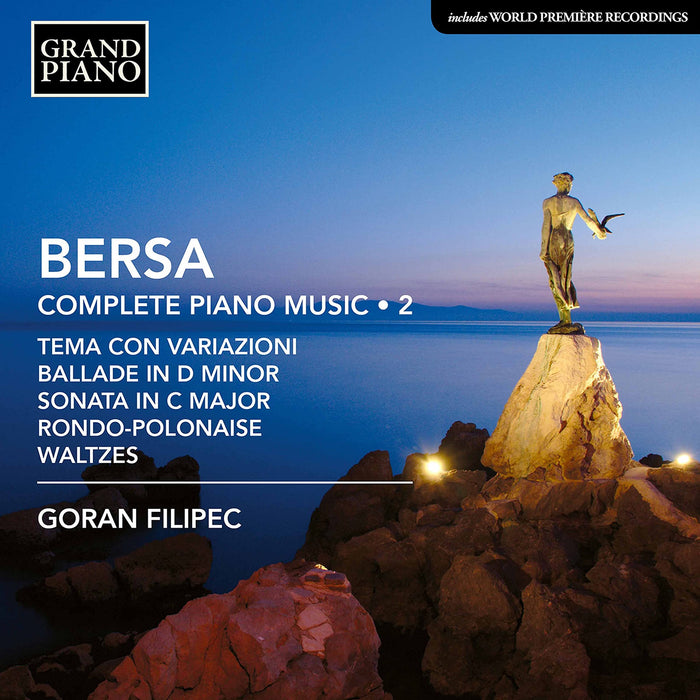 Blagoje Bersa - Complete Piano Music Vol.2;