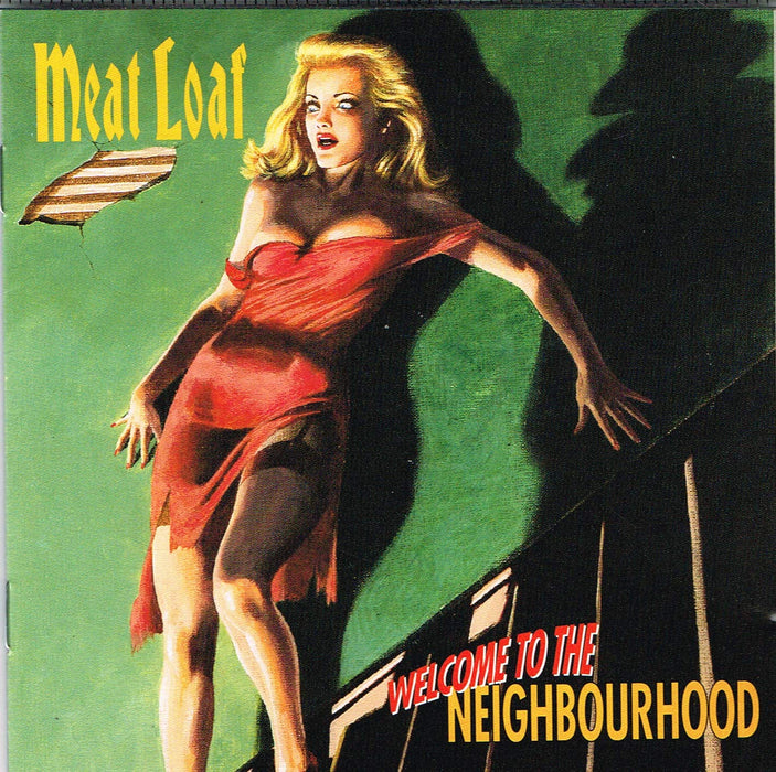 Meat Loaf - Welcome To The Neighbourhood;