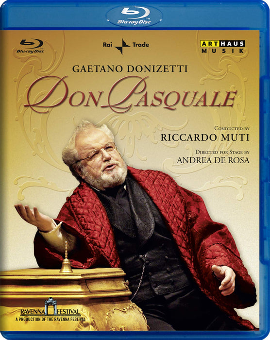 Gaetano Donizetti - Don Pasquale;