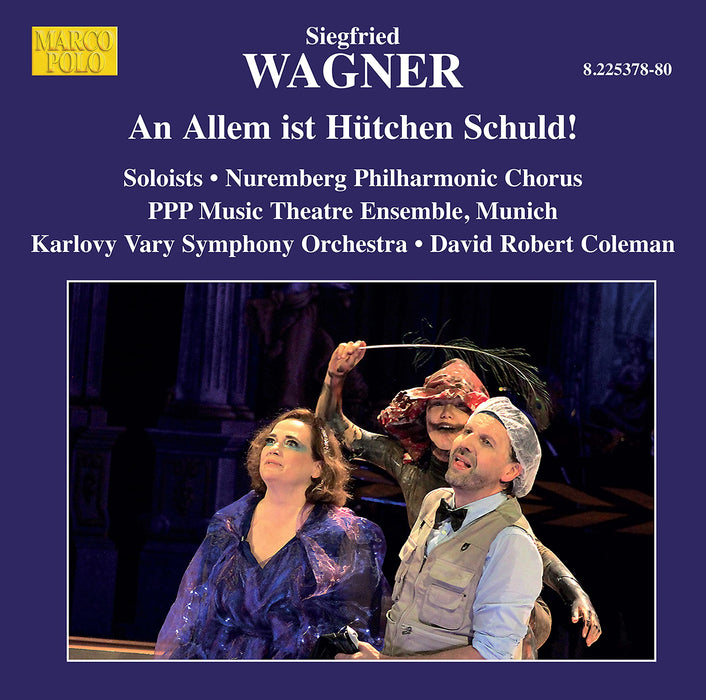 Siegfried Wagner - An Allem Ist Hutchen Schuld! (3 Cd);