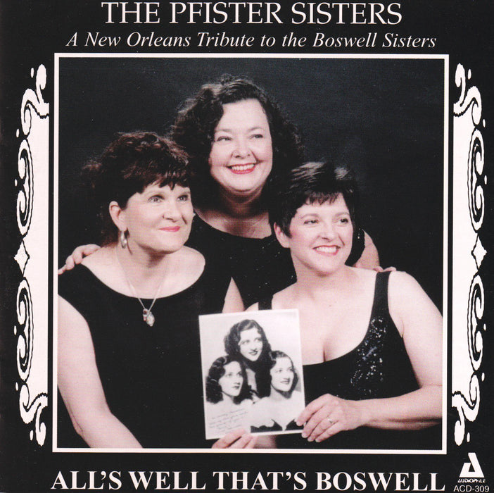 Pfister Sisters - All's Well That's Boswell;