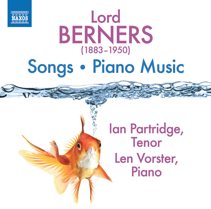 Lord Berners - Songs / Piano Music;