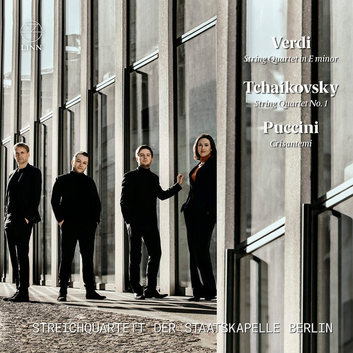 Streichquartett Der Staatskapelle Berlin: Verdi, Tchaikovsky & Puccini - String Quartets;