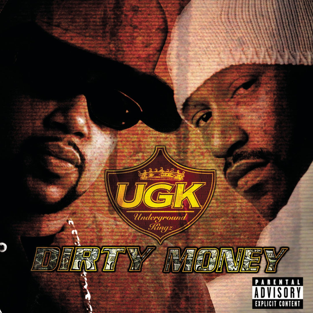 Ugk - Dirty Money;