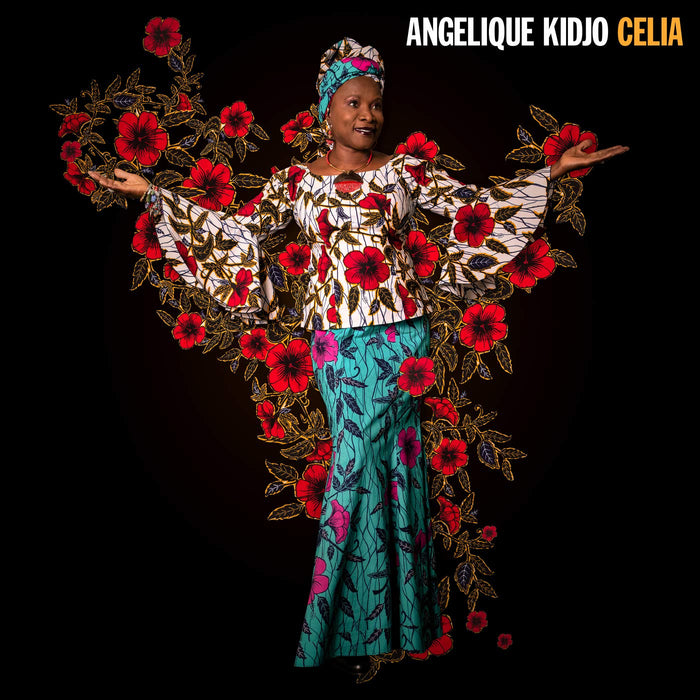 Angelique Kidjo - Celia;