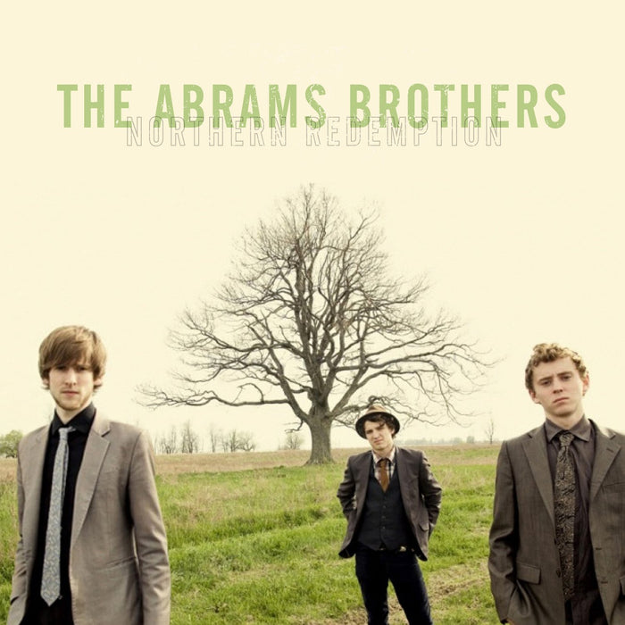 Abrams Brothers - Northern Redemption;