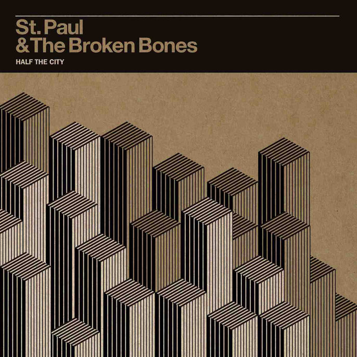 St. Paul & The Broken Bones - Half The City;
