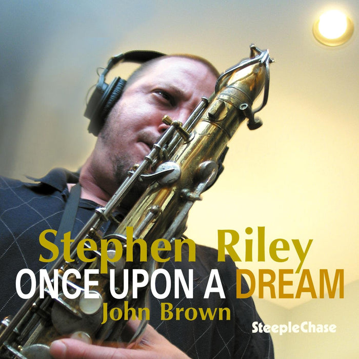 Stephen Riley - Once Upon A Dream;