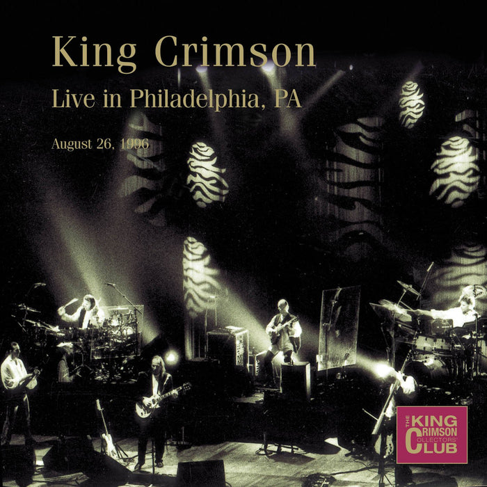 King Crimson - Live In Philadelphia 26/08/96 (2 Cd);
