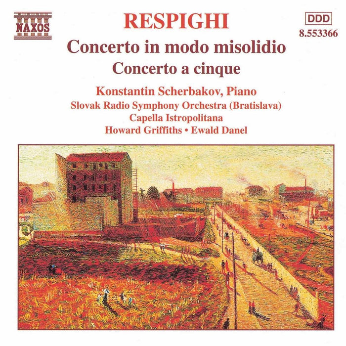 Ottorino Respighi - Concerto In Modo Misolidio, Concerto A Cinque;