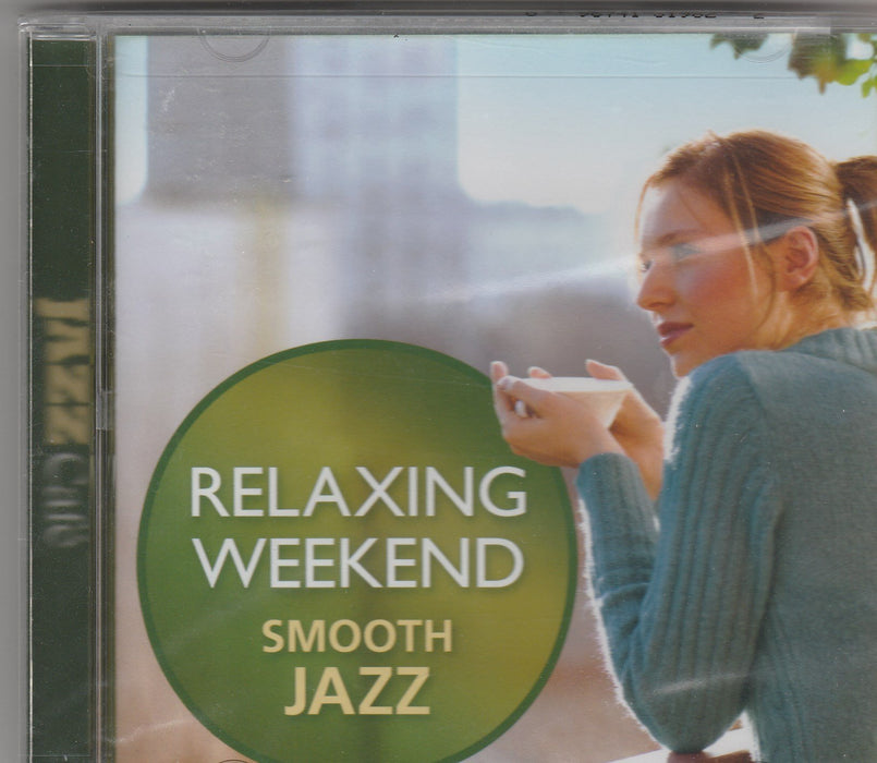 Relaxing Weekend Smooth Jazz / Various;