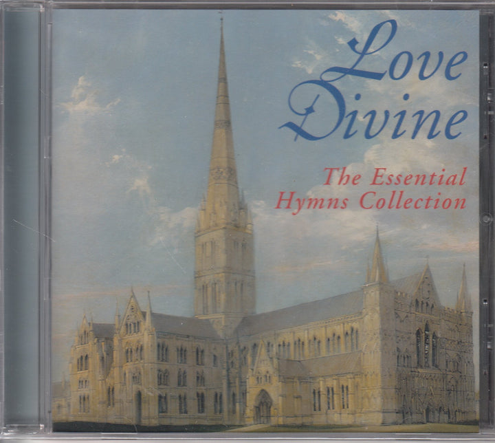 Love Divine: The Essential Hymns Collection;