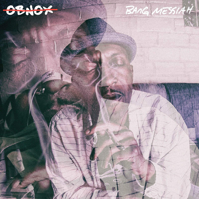 Obnox - Bang Messiah;