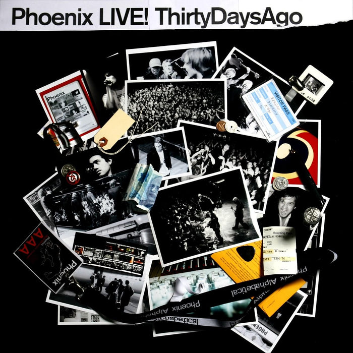 Phoenix - Live: Thirty Days Ago;