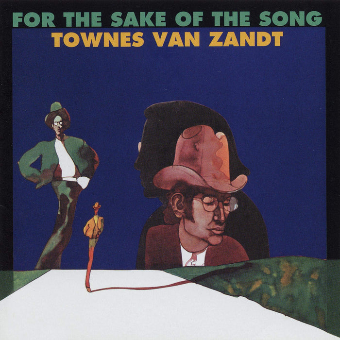 Townes Van Zandt - For The Sake Of The Song;