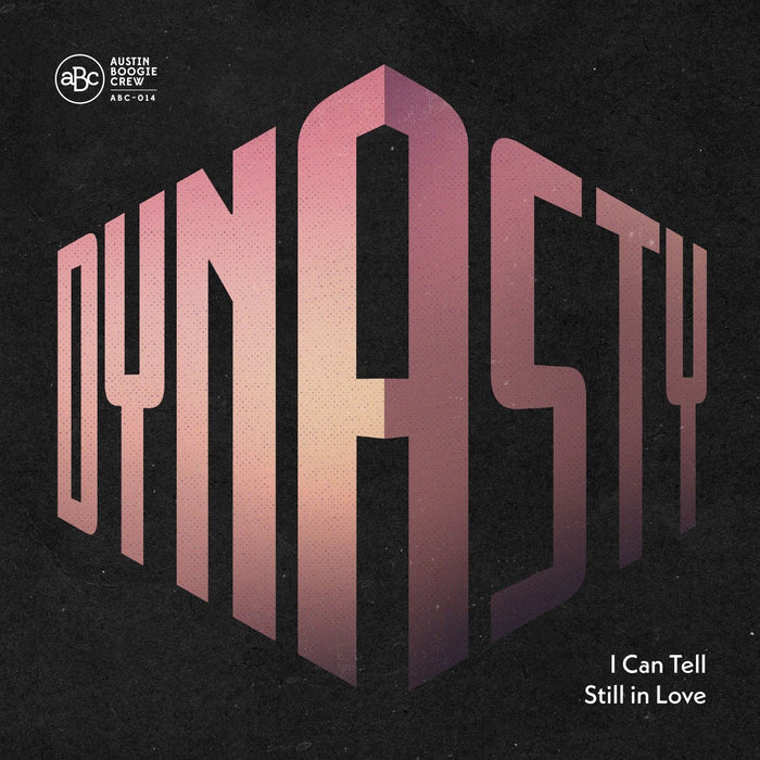 Dynasty - I Can Tell (7");