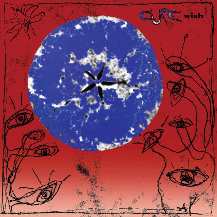 Cure (The) - Wish (30Th Anniversary);
