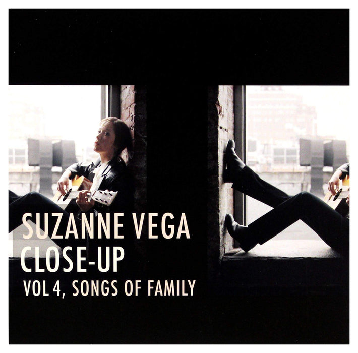 Suzanne Vega - Close-Up 4: Songs Of Family;