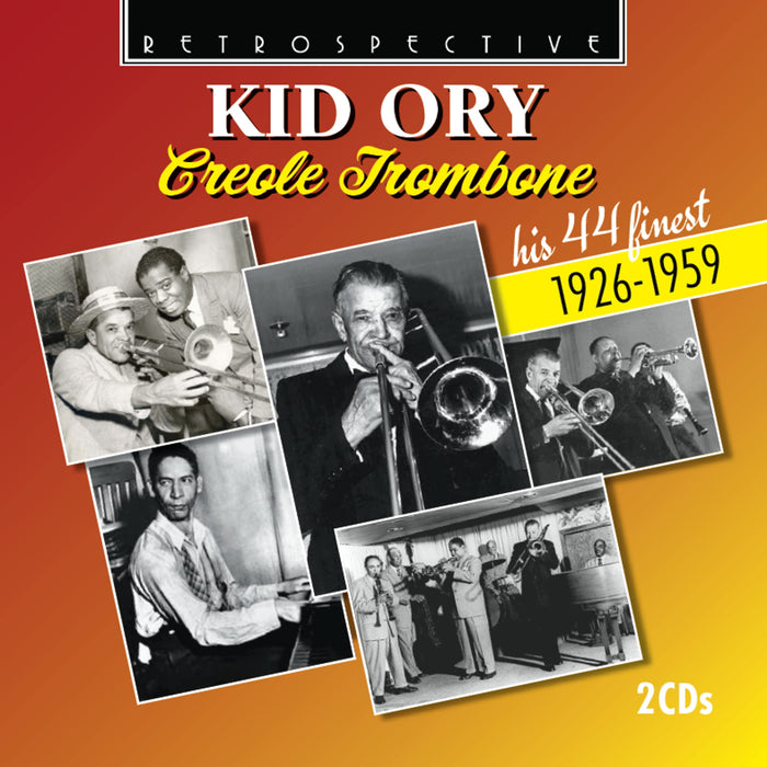 Kid Ory - Creole Trombone;
