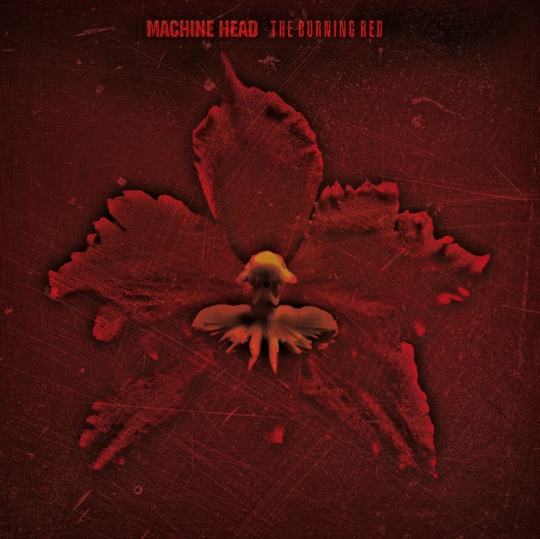 Machine Head - The Burning Red;