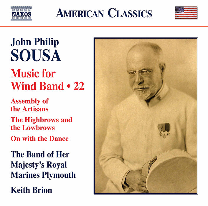 John Philip Sousa - Music For Wind Band, Vol. 22;