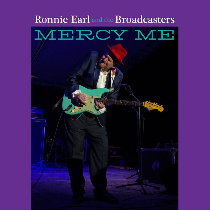 Ronnie Earl And The Broadcasters - Mercy Me;