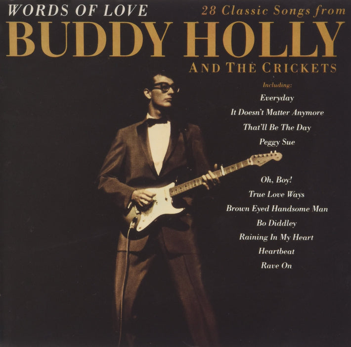 Buddy Holly & The Crickets - Words Of Love;