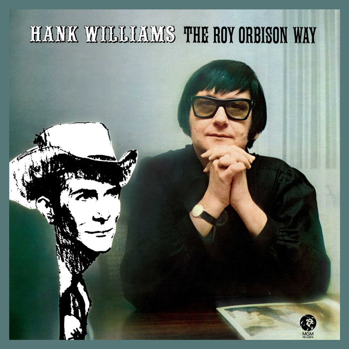 Roy Orbison - Hank Williams The Roy Orbison Way;