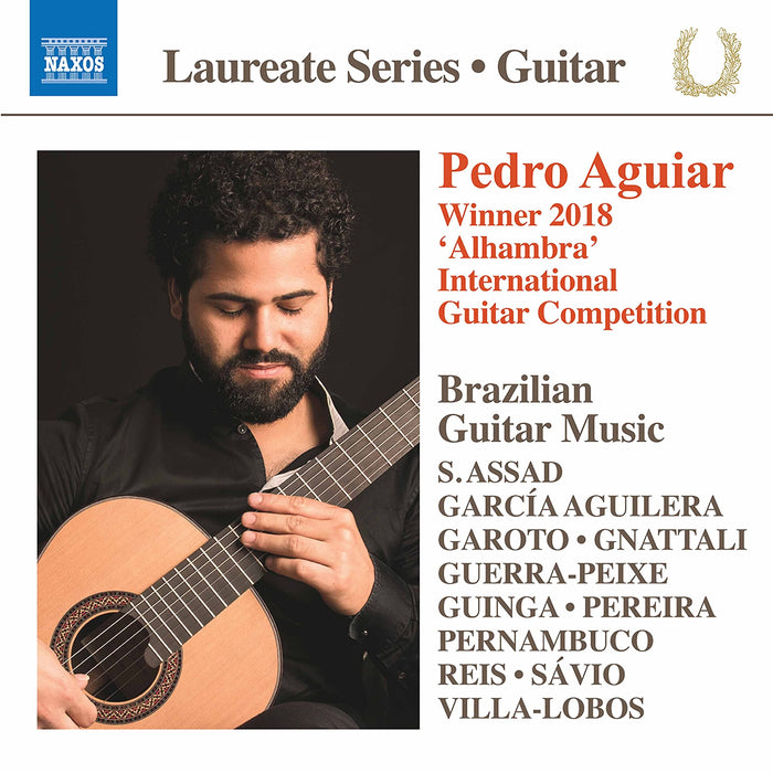 Pedro Aguiar: Brazilian Guitar Music;