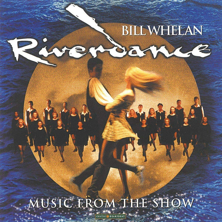 Bill Whelan - Riverdance;