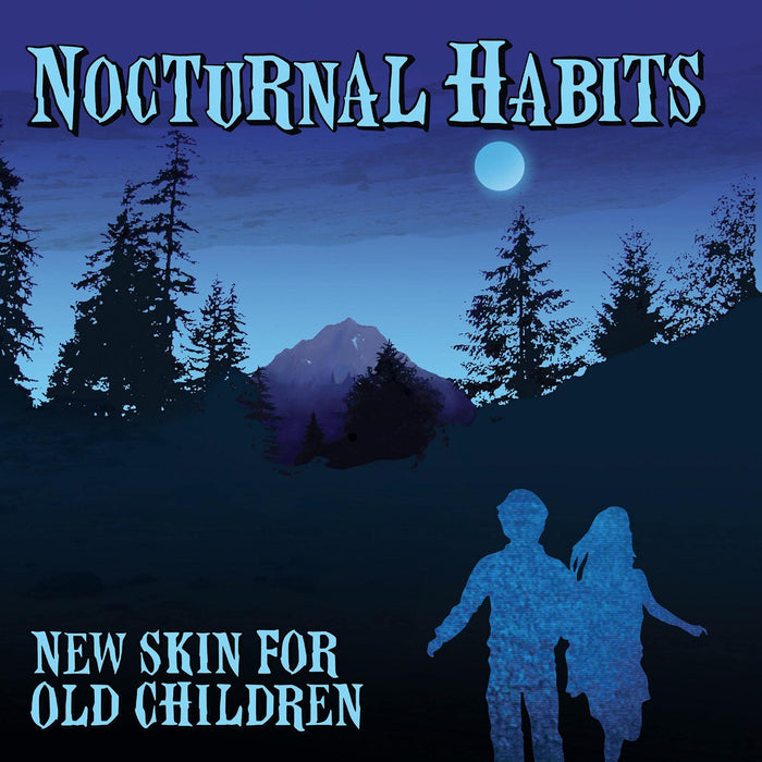 Nocturnal Habits - New Skin For Old Children;