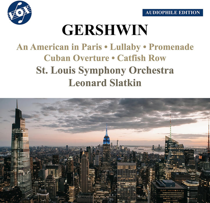 George Gershwin - An American In Paris / Lullaby / Promenade / Cuban Overture / Catfish Row;
